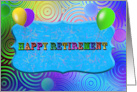 Retirement Balloons for Dad on Neon Swirl Abstract card