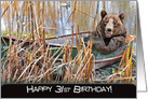 31st birthday bear in rusty row boat and weeds card