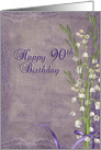 90th Birthday for Mom lily of the valley bouquet on purple card