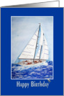 Birthday watercolor artwork of sail boat on the high seas card