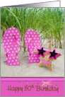 Sister’s 30th birthday with polka dot flip-flops and starfish card