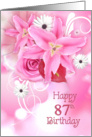 87th Birthday with pink rose and lily bouquet card