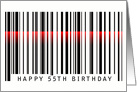 55th birthday, red laser on black and white bar code card