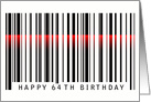 64th birthday, glowing red laser light on barcode card