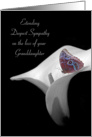 Granddaughter sympathy with butterfly on calla lily card