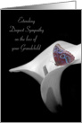 loss of grandchild sympathy with butterfly on calla lily card