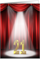 21st Birthday in stage spotlight with red curtains card