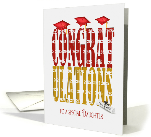 2025 Graduation for Daughter with Red And Gold School Colors card