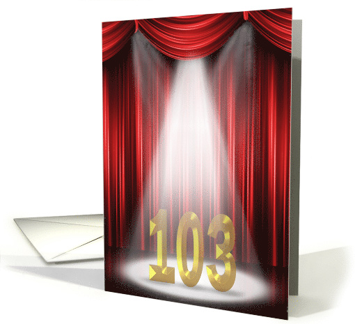 103rd Birthday Party invitation spotlight on stage with... (1046393)