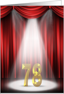 78th Birthday in the spotlight and red curtains card