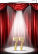 77th Birthday in the spotlight with red curtains card