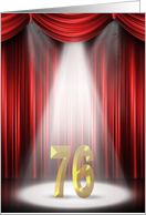 76th Birthday Party invitation, spotlight on stage with red curtains card
