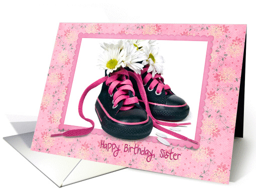 Sister's Birthday - sneakers with daisy bouquet in pink frame card