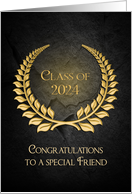 Graduation for Friend, 2024 Gold Laurel On Black Slate Rock card