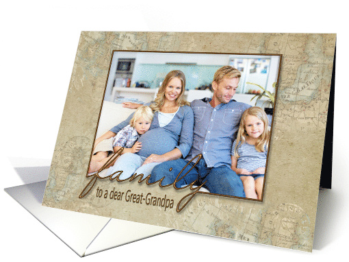 Father's Day photo card for Great Grandpa old world map... (1079898)
