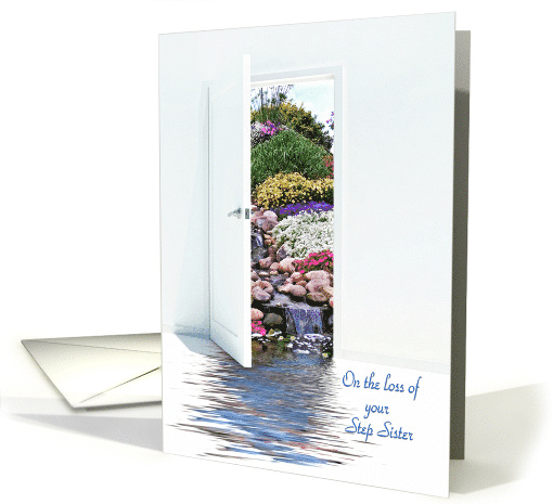 Step Sister sympathy, white open door with waterfalls in garden card