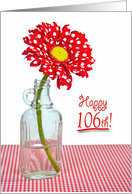 106th Birthday, red and white polka dot daisy in a vintage bottle card