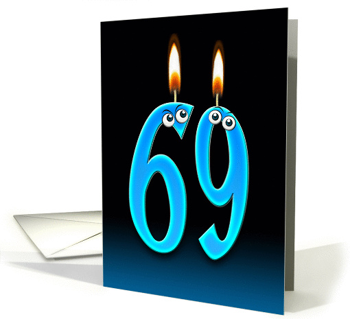 69th Birthday humor with candles and eyeballs card (1141456)