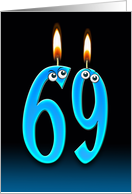 69th Birthday humor with candles and eyeballs card
