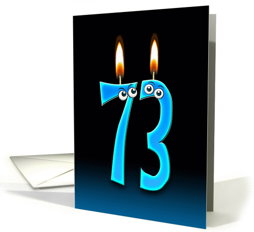 73rd Birthday humor with candles and eyeballs card (1141512)