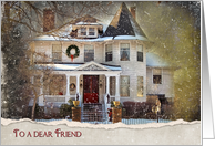 Christmas for Friend old Victorian house in snow with torn edge card