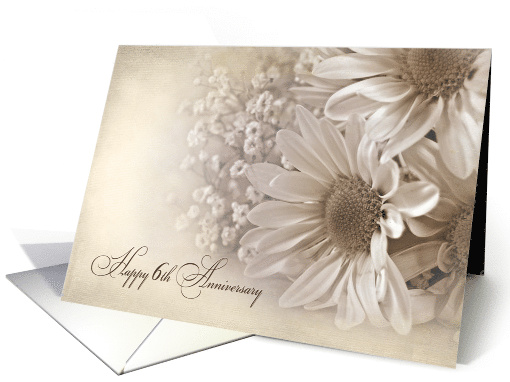 6th Wedding Anniversary daisy bouquet in sepia tone and texture card