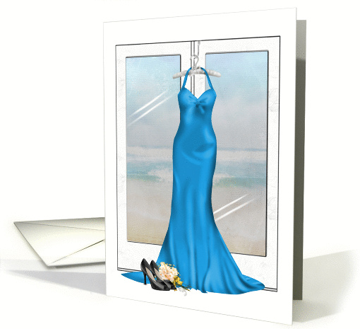 Bridesmaid request-turquoise gown with shoes and bridal bouquet card