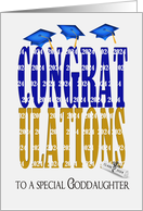 2024 Graduation For Goddaughter with Blue and Gold School Colors card