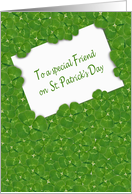 for Friend on St. Patrick’s Day, white card in layers of shamrocks card