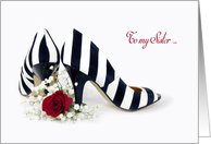 Matron of Honor request for Sister-striped pumps with red rose card