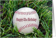 23rd Birthday close up of a used baseball in grass card