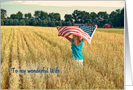 Thank You to Wife on Veterans Day-girl with flag in wheat field card