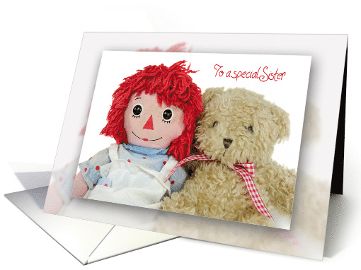 Sister's Birthday old rag doll with teddy bear card (1305594)