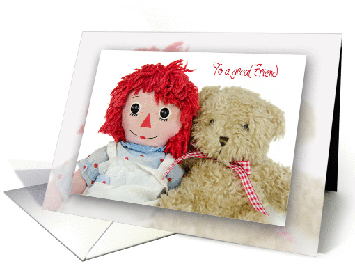 Friend's Birthday-old rag doll with teddy bear card (1305620)