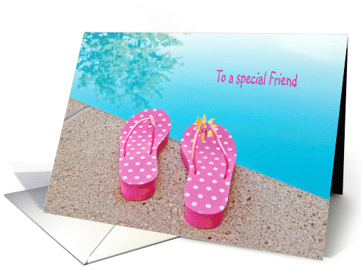Birthday for Friend, polka dot flip-flops by swimming pool card