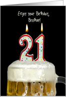 Brother’s 21st Birthday Candles In a Beer Mug On Black card