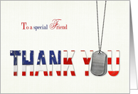 Friend Military Thank You-military dog tags with flag thank you card