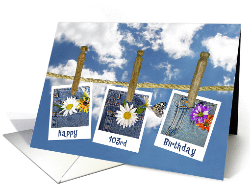 103rd Birthday-daisy in jean pocket and butterfly photos card