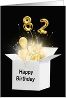 82nd Birthday Gold Balloons and Stars Exploding Out of a White Box card