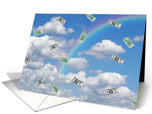 Good Luck, money floating in the sky with rainbow card (370242)