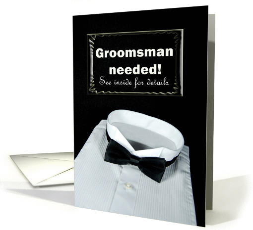 Groomsman Request-tuxedo shirt with bow tie on black card (390872)