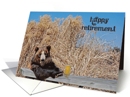 Retirement, bear with mug of beer on wood table card (390880)