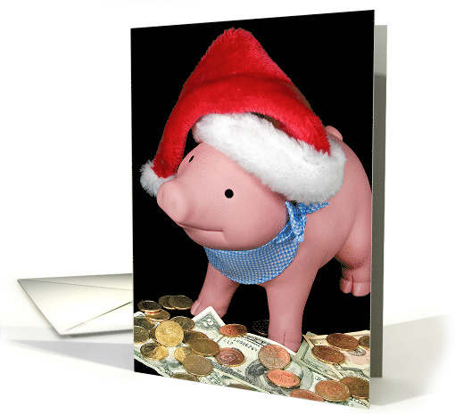 Christmas Piggy Bank With Money And Santa Hat card (538685)