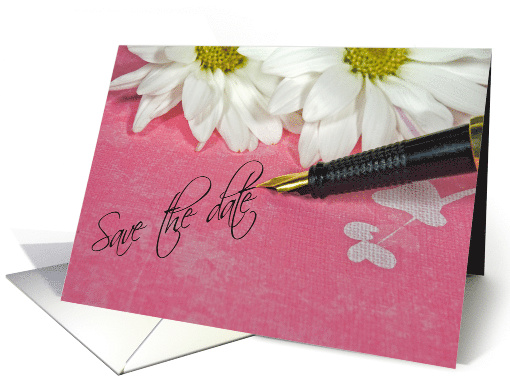 Save The Date fountain pen with white daisies card (551853)