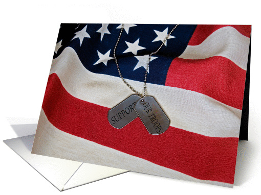 Support our Troops-military dog tags on American flag card (704962)