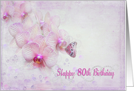80th Birthday with pink orchids, pearls, bubbles and butterfly card