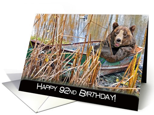 92nd birthday-bear-humor-boat card (829009)