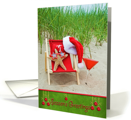 Season's Greetings with starfish in beach chair with cocktail card
