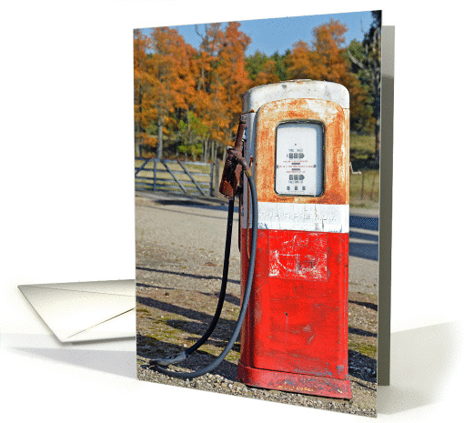 Getting Older birthday-rusty vintage gasoline pump card (870635)
