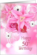 50th birthday, pink, lily, rose, bouquet, daisy card